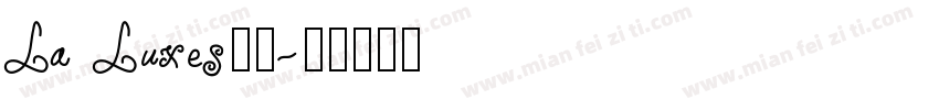 La Luxes字体字体转换
